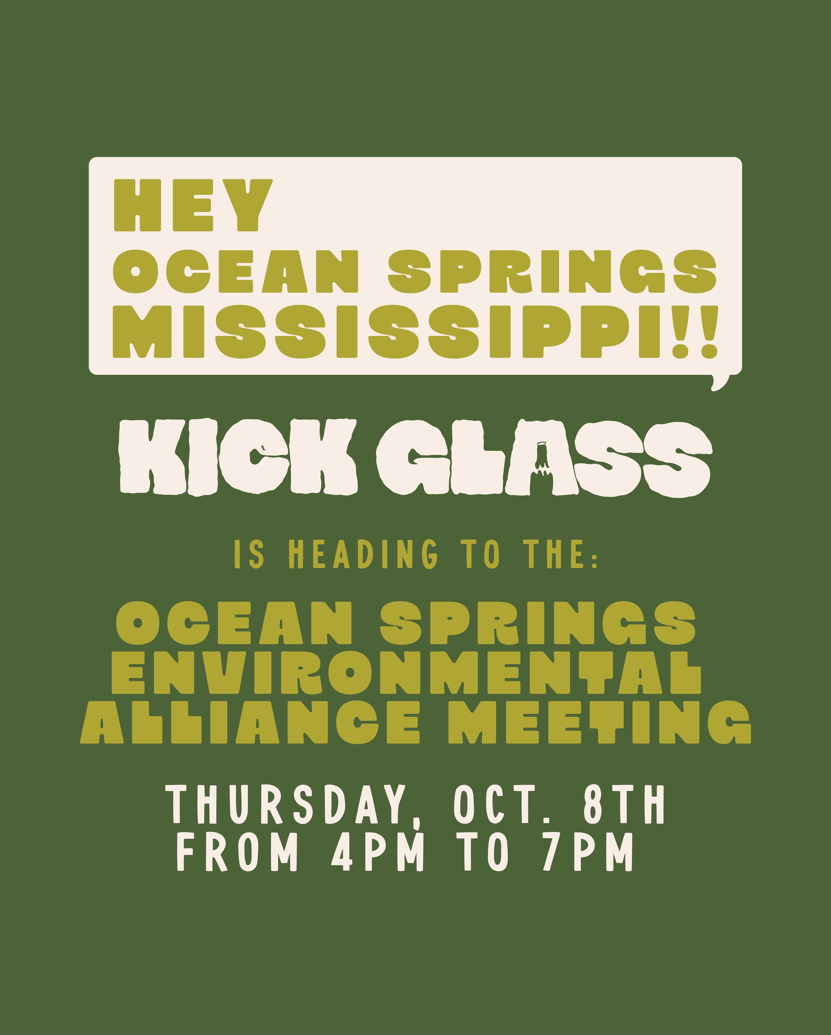 Flyer for Kick Glass at the Ocean Springs Environmental Alliance Meeting